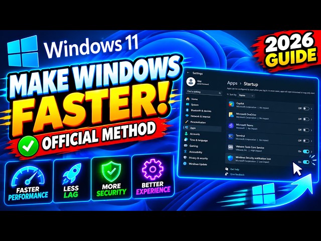 How to Make Windows 11 Faster in 2026 | Boost Performance & Speed