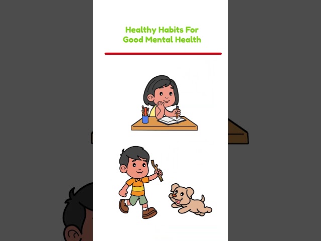 Healthy Habits For Good Mental Health #10 Daily Routines - Healthy Habits For Kids #healthyhabits