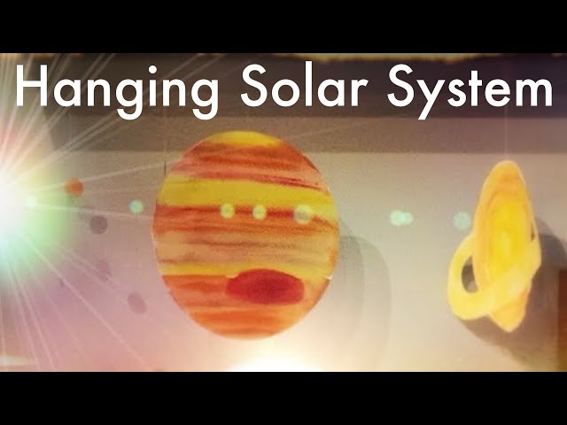 Hanging Solar System Mobile | Astronomy Project
