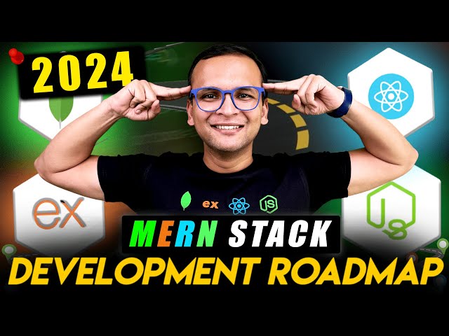 🚀🔥 Complete MERN Stack Development Roadmap for Beginners (2024)