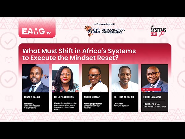 What You Need to Know About the Africa Mindset Reset Forum | Systems Audit