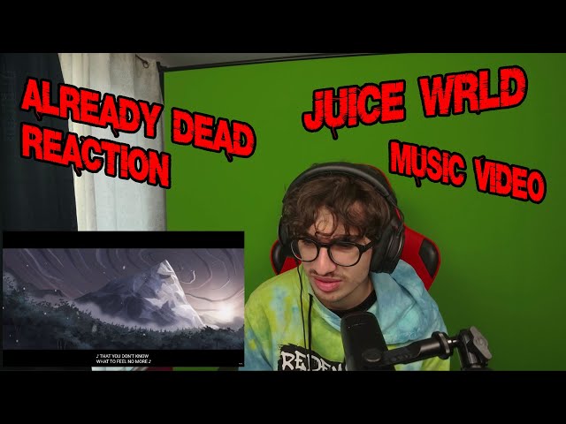 Juice WRLD - Already Dead - Fighting Demons - Reaction -(Official Music Video)