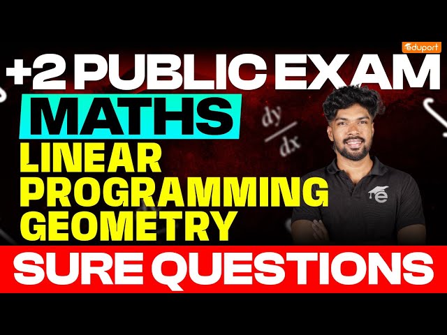 Plus Two Maths | Important Questions | Linear Programming | Public Exam 2025 | Eduport Plus Two