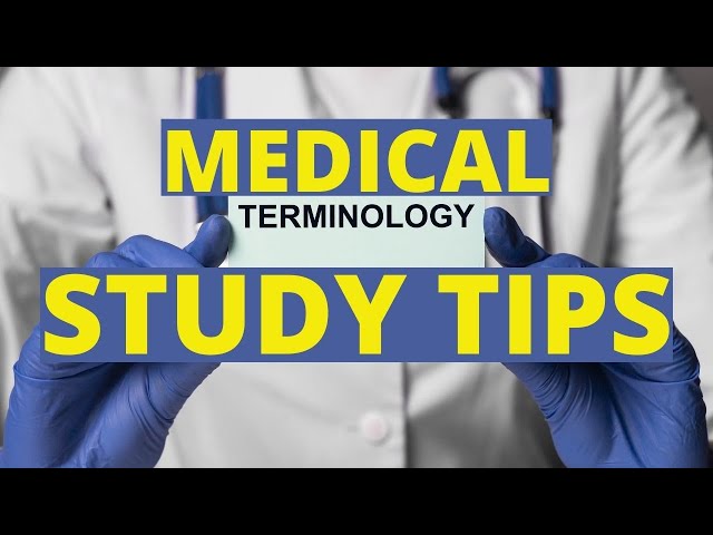MEDICAL TERMINOLOGY STUDY TIPS AND RESOURCES | MEDICAL CODING WITH BLEU