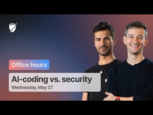 Office Hours #5: AI-coding vs. Security