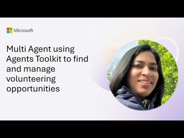Multi Agent using Agents Toolkit to find and manage volunteering opportunities