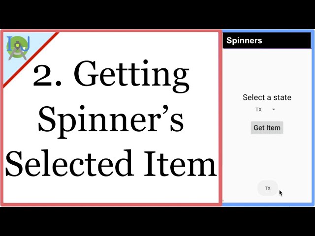 2. Getting Selected Item from Spinner