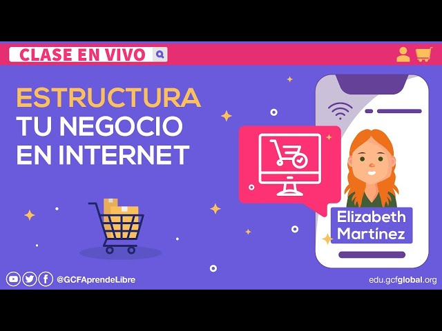 Estructura tu negocio en internet | Cómo vender por internet.