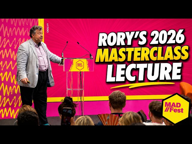 Rory Sutherland's 2026 Marketing Masterclass | MAD//Fest London
