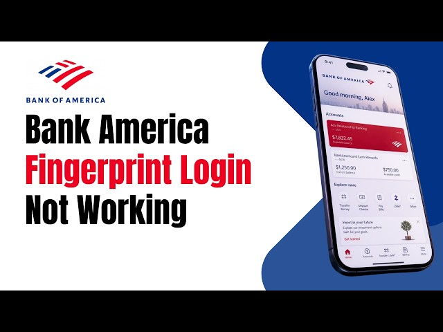 How to Fix Bank of America fingerprint login not working