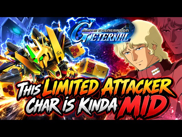 THIS LIMITED ATTACKER CHAR IS PRETTY MID SD Gundam Generation Eternal