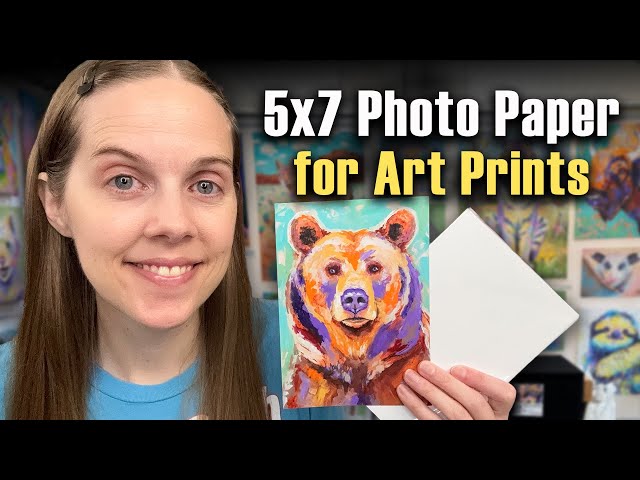 Budget 5x7 Photo Paper for Art Prints (Artist Tested)