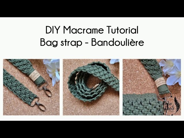 DIY Macrame EASY Bag STRAP Tutorial EN-FR Tuto BANDOULIERE de sac en macrame FACILE | n#3