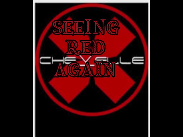 Chevelle The Red lyrics