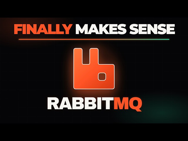RabbitMQ Will Finally Makes Sense After This Video