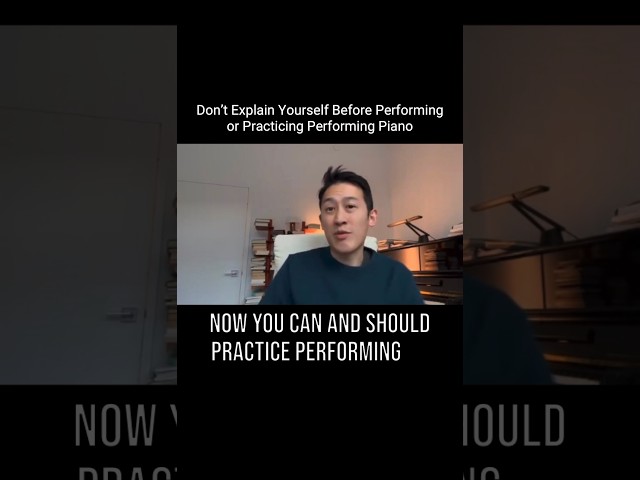 Don’t Explain Yourself Before Performing or Practicing Performing (1) - 12/3/24 #pianolessonsonline