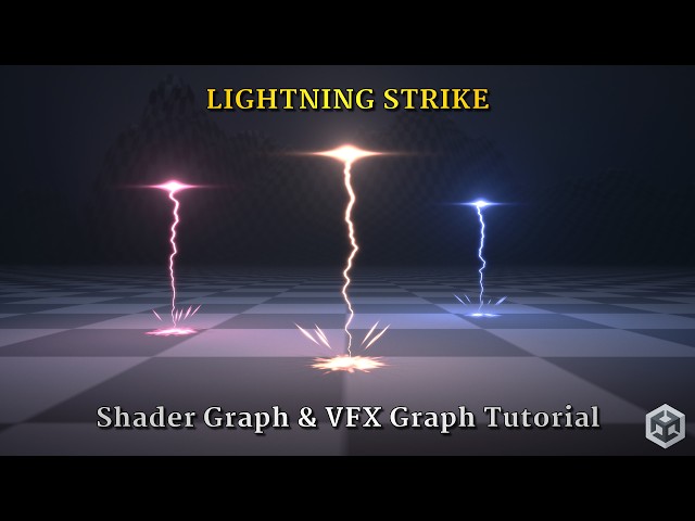 Unity Lightning Strike Tutorial – VFX Graph + Shader Graph