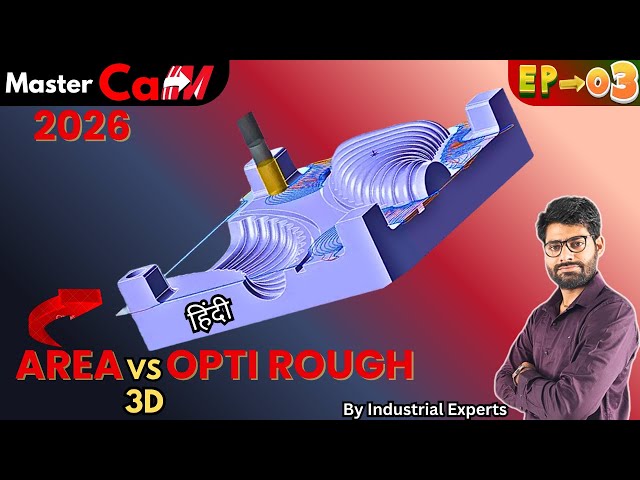 Mastercam Area Rough & OptiRough detailed comparison EP_03 by #expert #magicianofcnc
