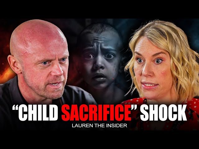 Child SACRIFICE Cover-Up Exposed: (Do NOT ignore This) Lauren The Insider