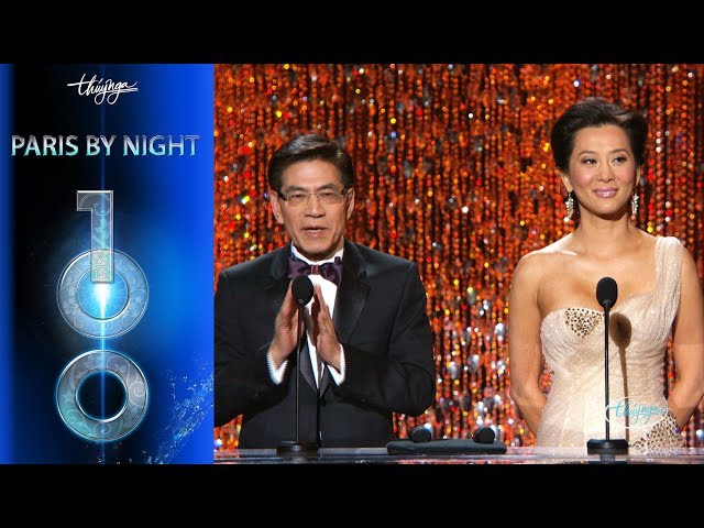 Paris By Night 100 - Ghi Nhớ Một Chặng Đường (Full Program)