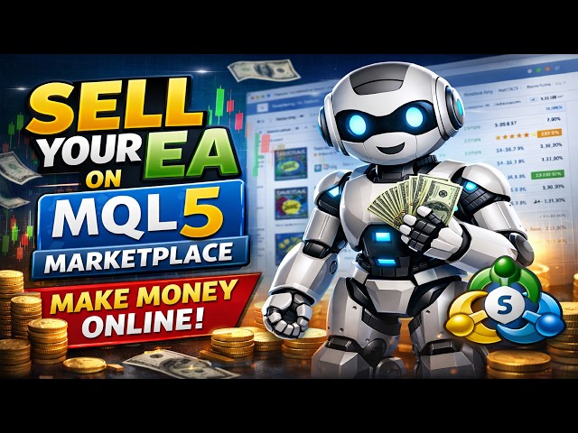 How to Upload & Sell Your EA on MQL5 (No Rejection!)