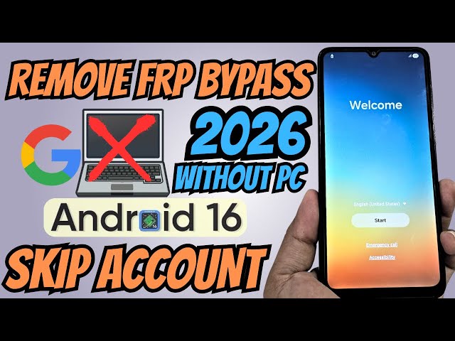 WITHOUT PC Unlock Account Google Samsung Frp Bypass Android 16