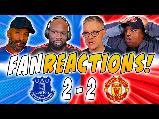 Man United CRASH OUT | Fans Reactions to Everton 2-2 Man United | Premier League Fan Reactions
