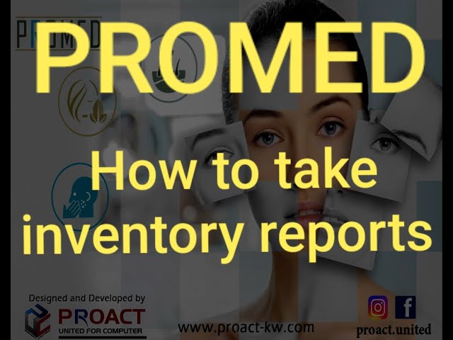 PROMED - How to Take Inventory Reports.