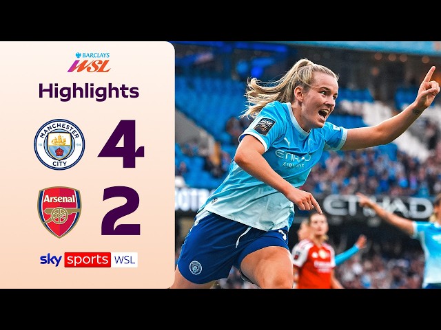 Lauren Hemp shines as City come from behind to win! | Man City 4-2 Arsenal | WSL Highlights