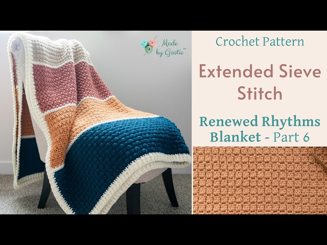 Sieve Stitch Crochet - Using Extended Single Crochet