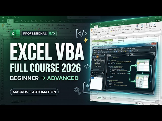 Excel VBA Programming Full Course 2026 | Beginner to Advanced Complete Tutorial