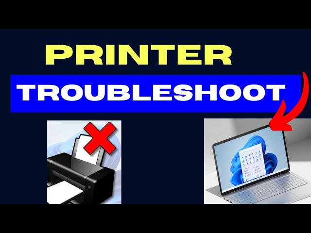 How to Run Printer Troubleshoot on Windows 11 / 10