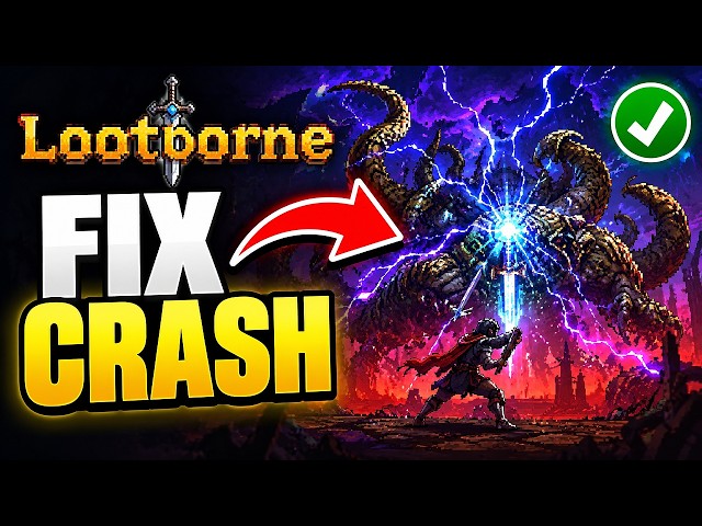 How To Fix Lootborne Crashing On Steam