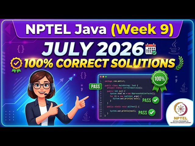 NPTEL Programming In Java Week 9 Assignment Answers (July 2026) | 100% Correct Solutions