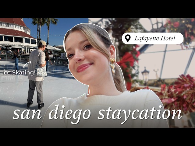 VLOG: a perfect christmas staycation at the lafayette hotel 🌲⛸️☕️ san diego