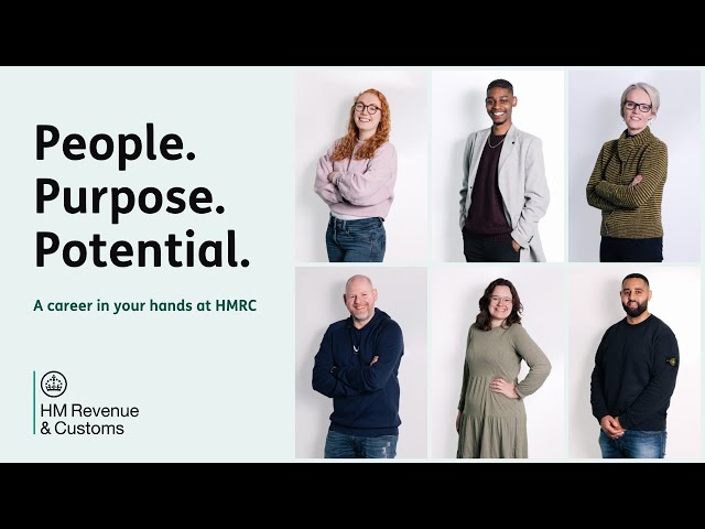 People. Purpose. Potential: A career in your hands at HMRC
