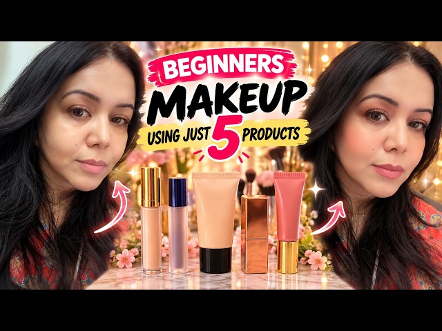 5 Makeup Products Every Beginner Needs | Easy & Quick Makeup صرف ۵ چیزوں سے میک اپ
