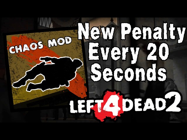Left 4 Dead 2, but there's a new effect every 20 seconds
