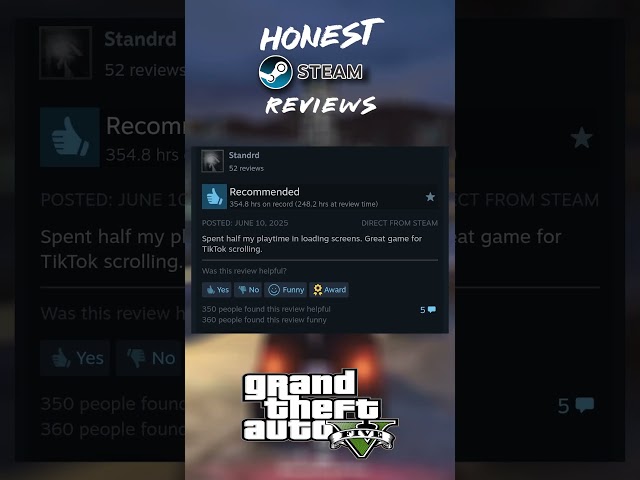 Honest Steam Reviews GTA V