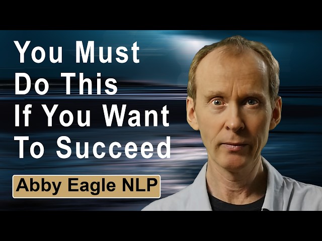 Change What and How You Think and You Will Change Your Life - NLP & Self Hypnosis