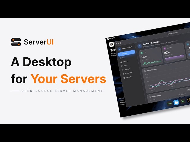 ServerUI: A Desktop for Your Servers | Open-Source Server Management
