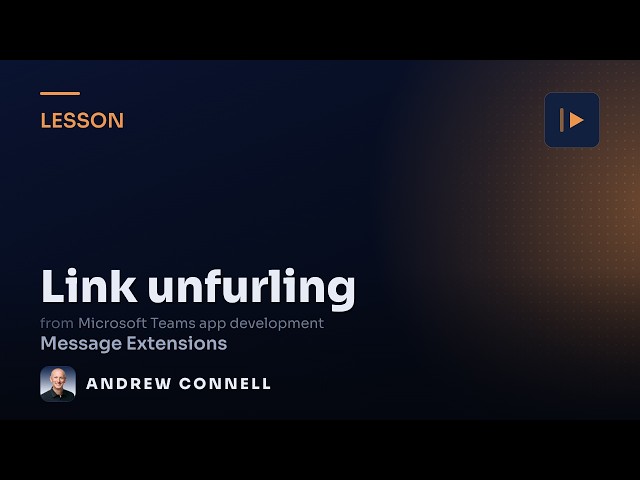 Link Unfurling in Microsoft Teams Message Extensions
