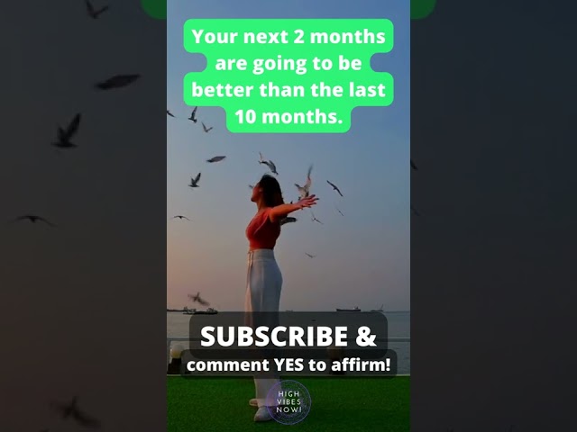 Your next 2 months are going to be better than the last 10 months