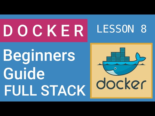 Docker Basics -  Lesson 8  - Running expressjs server