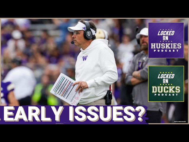 BREAKDOWN: Washington Huskies Offensive STRUGGLES Lead To Early FRUSTRATION Despite 2-0 Start