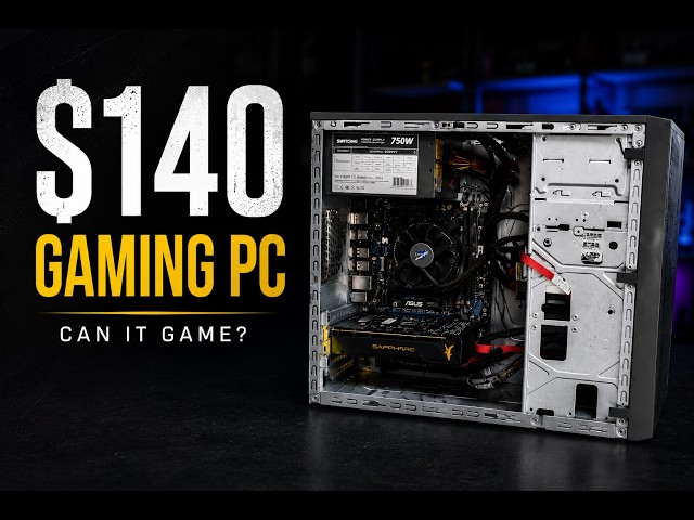 $140 gaming PC