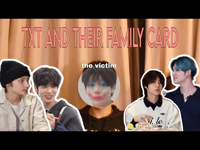TXT AND THEIR FAMILY CARD