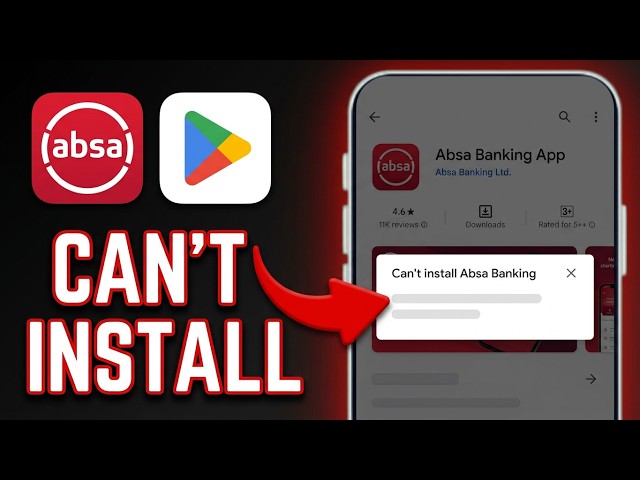 How To Fix Can't Install Absa Bank App From Google Play Store