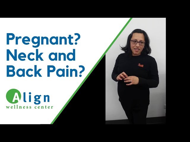 How to Treat Neck and Back Pain During Pregnancy