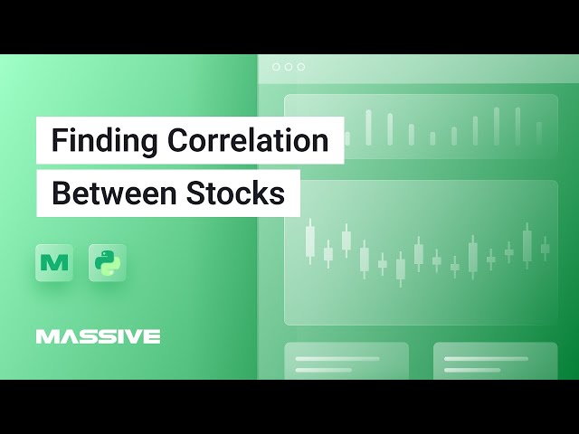 Demo: Finding Correlation Between Stocks